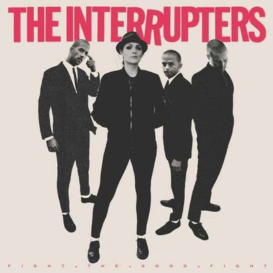 The Interrupters: Fight The Good Fight - - (Vinyl / Rock (Vinyl))