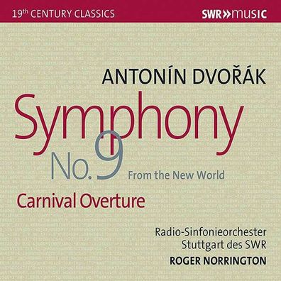 Antonin Dvorak (1841-1904): Symphonie Nr.9 - SWR Classic - (CD / Titel: H-Z)