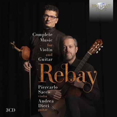 Ferdinand Rebay (1880-1953): Sämtliche Werke für Violine & Gitarre - - (CD / S)