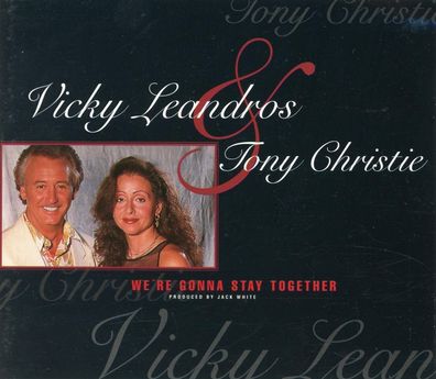 Maxi CD Vicky Leandros & Tony Christie - We´re gonna stay together