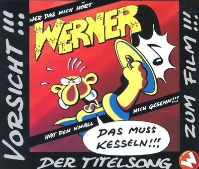 Maxi CD Werner - Das muss Kesseln