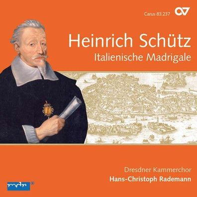 Heinrich Schütz (1585-1672) - Italienische Madrigale (Carus Schütz-Edition Vol.2) -