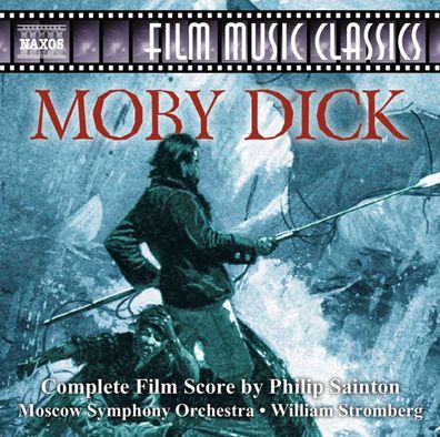 Philip Sainton (1891-1967): Moby Dick (Vollständige Filmmusik) - - (CD / M)