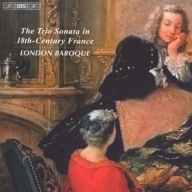 Francois Couperin (1668-1733): London Baroque - The Trio Sonata in 18th Century ...