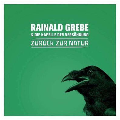 Rainald Grebe: Zurück zur Natur - Versöhnungsrecords 4250137239729 - (CD / Titel: Q-