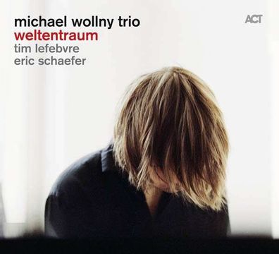 Michael Wollny: Weltentraum - Act 1095632ACT - (Jazz / CD)