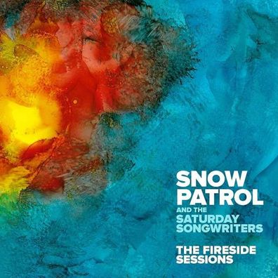 Snow Patrol And The Saturday Songwriters - The Fireside Sessions EP - - (CD / Tite