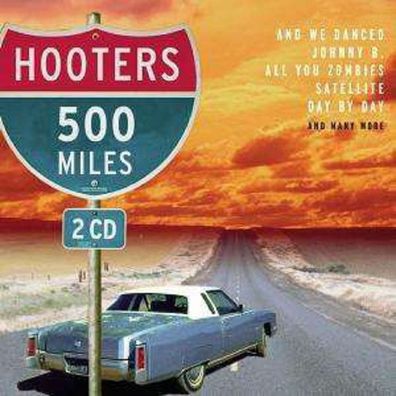 The Hooters: 500 Miles - Sony 5113062 - (CD / #)