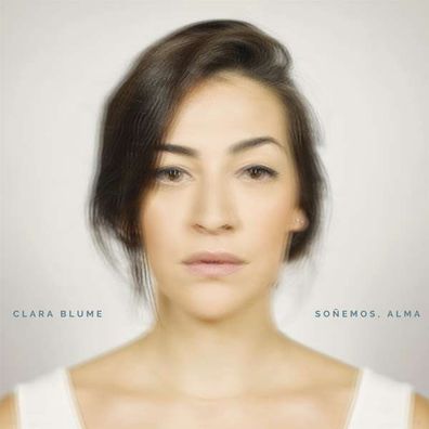 Clara Blume - Soñemos, Alma - - (CD / S)