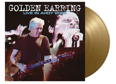 Golden Earring (The Golden Earrings): Live In Ahoy 2006 (180g) (Limited Numbered ...
