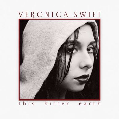 Veronica Swift: This Bitter Earth - - (Vinyl / Pop (Vinyl))