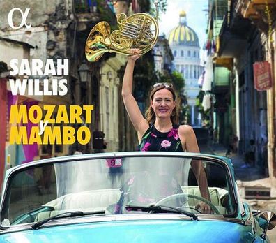 Sarah Willis - Mozart y Mambo - Alpha - (CD / Titel: H-Z)
