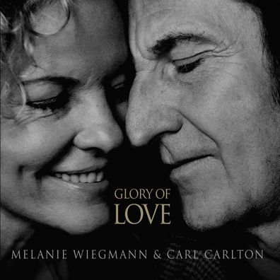 Melanie Wiegmann & Carl Carlton: Glory Of Love - - (Vinyl / Pop (Vinyl))