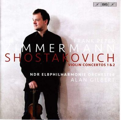 Dmitri Schostakowitsch (1906-1975) - Violinkonzerte Nr.1 & 2 (opp.99 & 129) - - ...