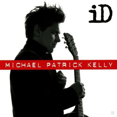 Michael Patrick Kelly: iD (Extended-Version) - - (CD / Titel: H-P)