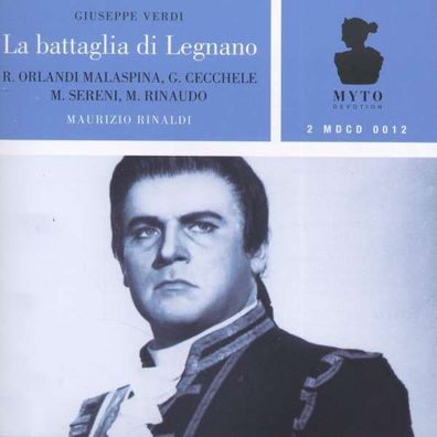 La Battaglia di Legnano: Giuseppe Verdi (1813-1901) - Myto - (CD / Titel: H-Z)
