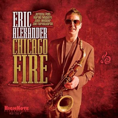 Alexander, Eric-Chicago Fire - high note HCD 7262 - (Musik / Titel: A-G)