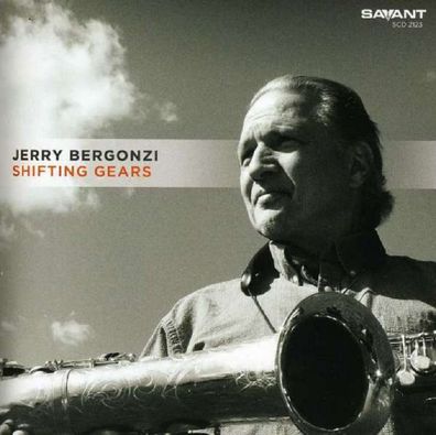 Bergonzi, Jerry-Shifting Gears - Savant SCD 2123 - (AudioCDs / Unterhaltung)