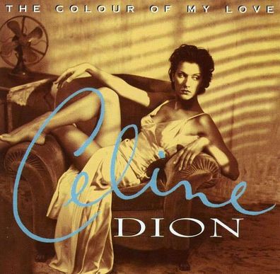 Céline Dion: The Colour Of My Love - Sony - (CD / Titel: Q-Z)
