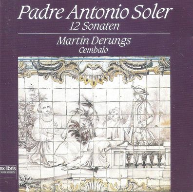 CD: Padre Antonio Soler - 12 Sonaten (1989) Ex Libris CD 6058