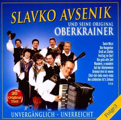 Slavko Avsenik: Unvergänglich - Unerreicht Folge 3 - Bogner - (CD / Titel: Q-Z)