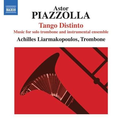 Astor Piazzolla (1921-1992) - Tango Distinto - Tangos für Posaune & Instrumentalen...