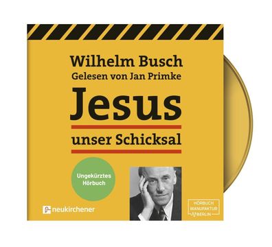 Jesus unser Schicksal [ungekuerzt] (MP3-CD) CD