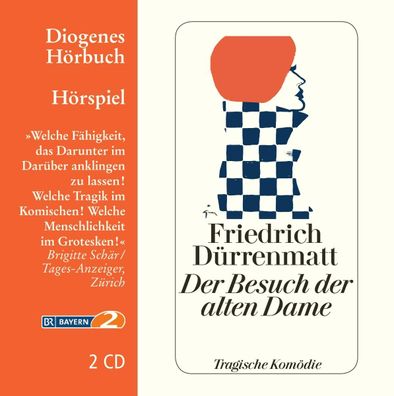 Der Besuch der alten Dame, 2 Audio-CD 2 Audio-CD(s) Diogenes Hoerb