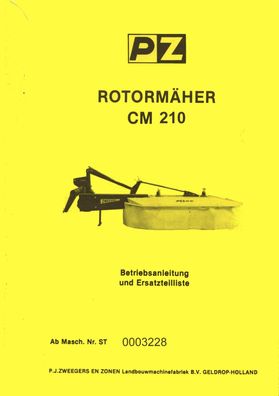 Betriebsanleitung Ersatzteilliste PZ Zweegers Mähwerk Rotormäher CM 210