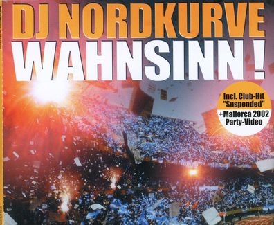 Maxi CD Cover DJ Nordkurve - Wahnsinn