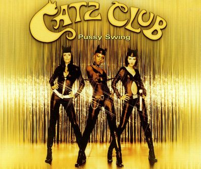 Maxi CD Catz Club - Pussy Swing