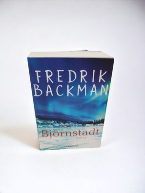 Fredrik Backman - Björnstadt - Roman - ungelesen