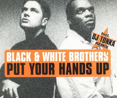 Maxi CD Cover Black & White Brothers - Put Your Hands up
