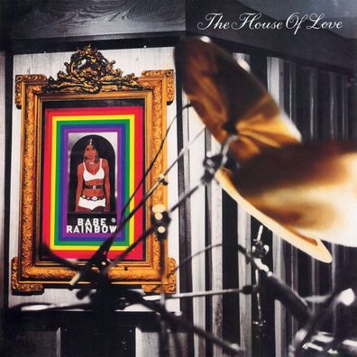 The House Of Love: Babe Rainbow (180g)