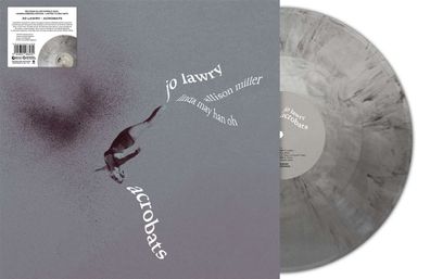 Jo Lawry: Acrobats (180g) (Limited Handnumbered Edition) (Silver Marbled Vinyl) - ...