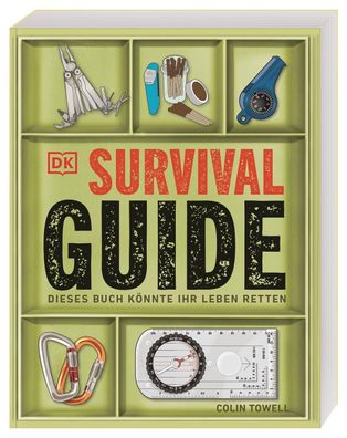Survival-Guide Dieses Buch koennte Ihr Leben retten Colin Towell