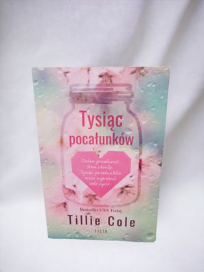 Tysiac pocalunków - Tillie Cole - Buch Polnisch