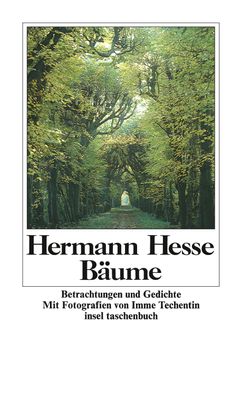Baeume Betrachtungen und Gedichte Hesse, Hermann Michels, Volker I