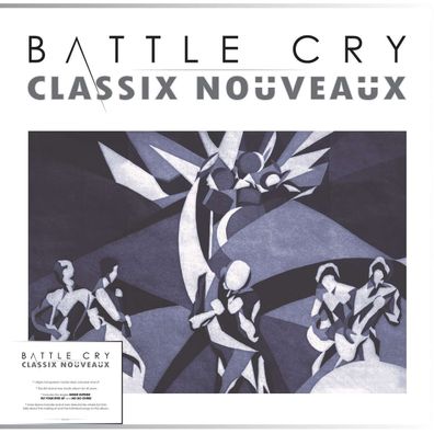 Classix Nouveaux: Battle Cry (Limited Edition) (Crystal Clear Vinyl) - - (LP / B)