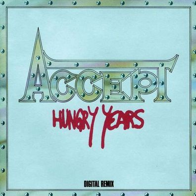 Accept: Hungry Years - - (CD / T)