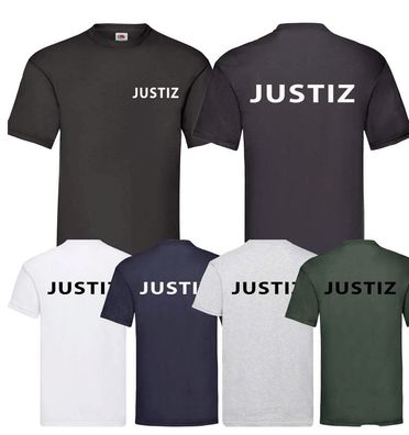JUSTIZ Spass Fasching Fun T-Shirt Kult Geschenk Polizei Spruch Lustig Kleidung
