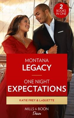 Montana Legacy / One Night Expectations
