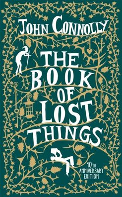 The Book Of Lost Things Illustrated Edition
