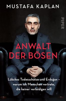 Anwalt der Boesen Luebckes Todesschuetze und Erdogan &ndash; warum