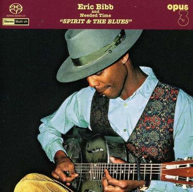 Eric Bibb: Spirit & The Blues - Opus3 - (Pop / Rock / SACD)