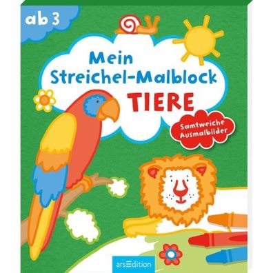 Ars Edition Mein Streichel Malblock - Tiere