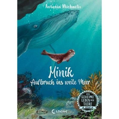 Loewe Das geheime Leben der Tiere #01 - Minik Aufbruch ins weite Meer