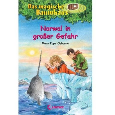 Loewe Das Magische Baumhaus #57 - Narwal in großer Gefahr