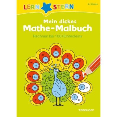 Tessloff Lernstern Mein dickes Mathe-Malbuch - Rechnen bis 100/ Einmaleins