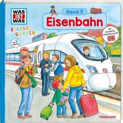 Tessloff WAS IST WAS Kindergarten #09 - Eisenbahn